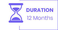 Duration - 12 Months