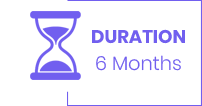 Duration - 6 Months